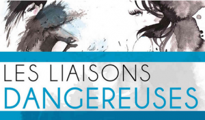 Les Liaisons Dangereuses
