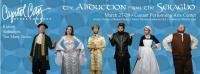 Discounts: Capitol City Opera's The Abduction from the Seraglio at Conant Performing Arts Center