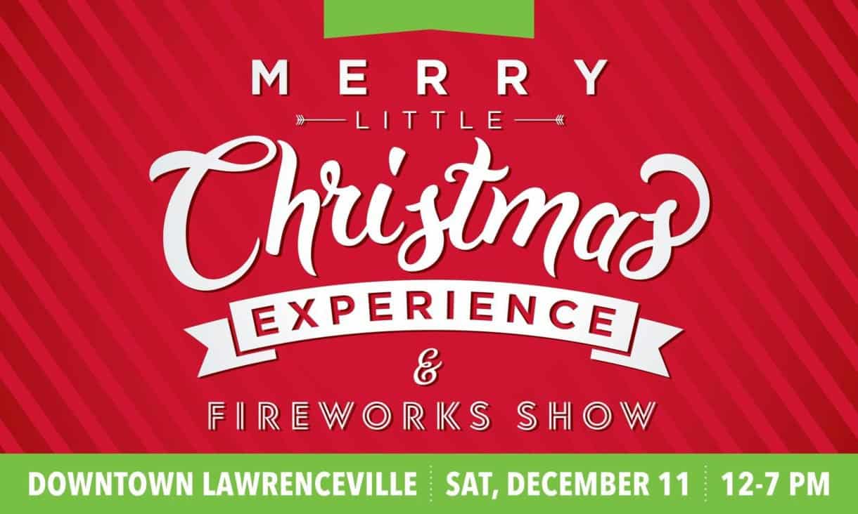 FREE! Merry Little Christmas Experience & Fireworks Show in