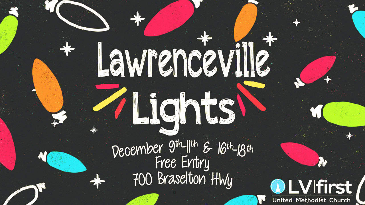 Lawrenceville Lights Enjoy a FREE drivethru holiday light display