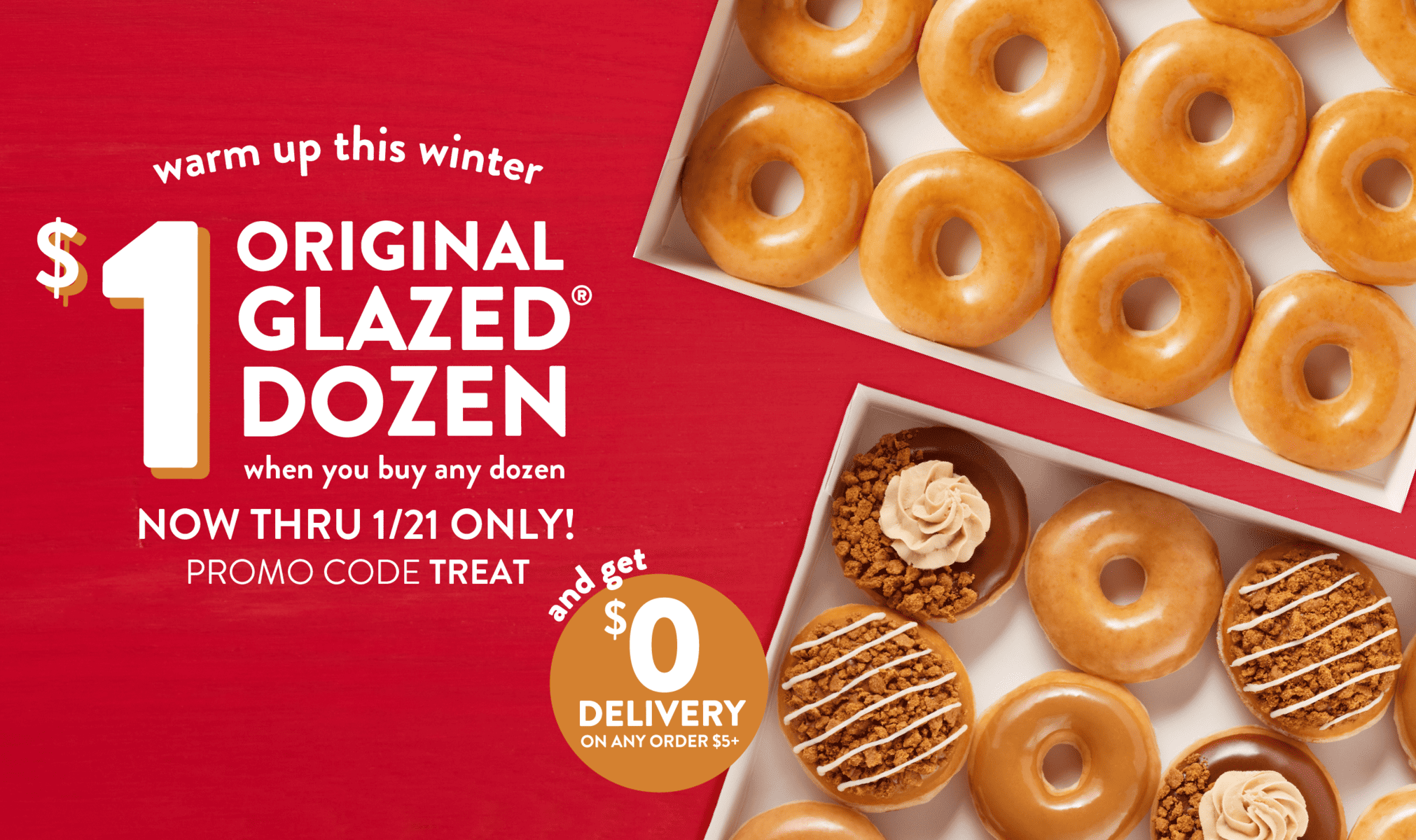 Krispy Kreme Winter WarmUp Deal Get a dozen glazed doughnuts for 1 when you buy any dozen